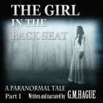 The Girl in the Back Seat Audiobook Paranormal P1