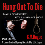 Lukas Boston Hung Out to Die Audiobook P1
